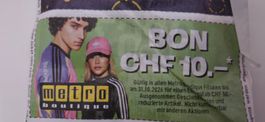 Metro Boutique Bon - CHF 10.- Rabatt bis 31.10.2026!