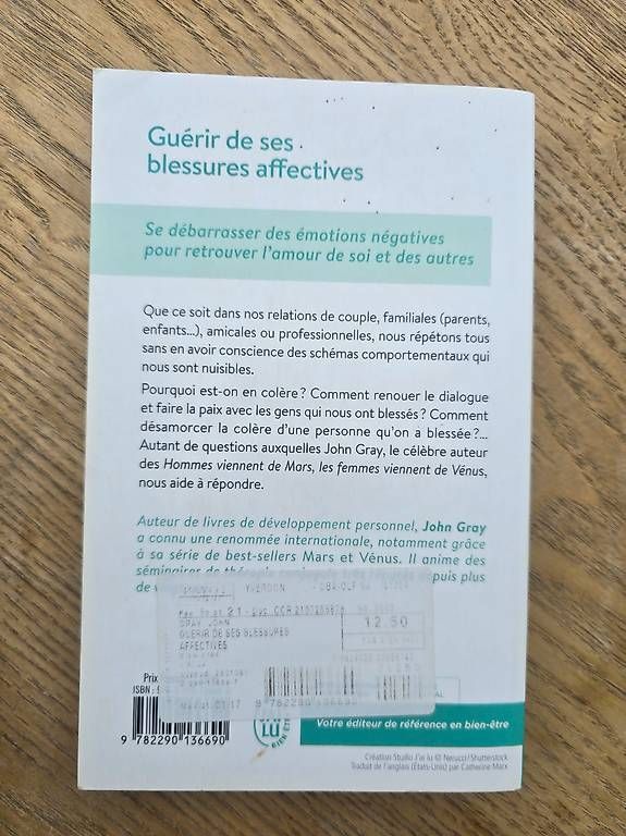 Libri: Guérir de ses blessures affectives - John Gray – Usato da Begnins venduto da psy-harmonie 1