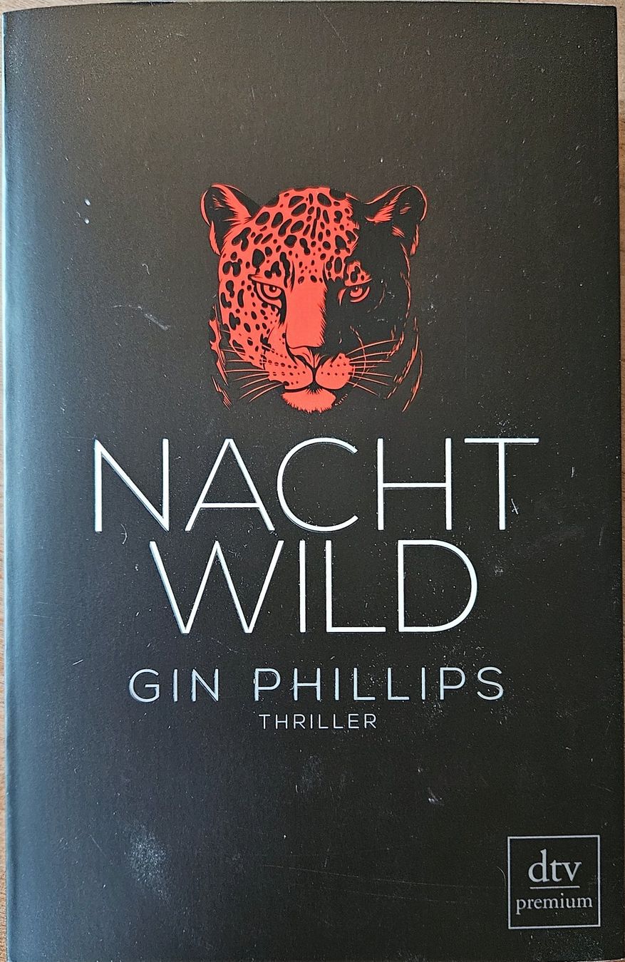 Bücher: Gin Phillips - Nachtwild – Gebraucht aus Hinwil von brucha01