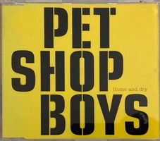 PET SHOP BOYS - HOME AND DRY