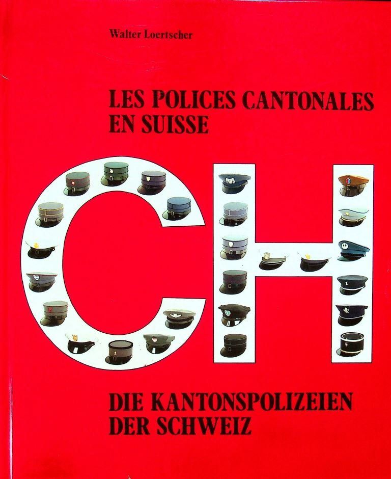 Bücher: Die Kantonspolizeien der Schweiz – Gebraucht aus Kriens von 19Vespa79