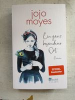 Jojo Moyes: Ein ganz besonderer Ort