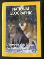 National Geographic DVD L'épopée des loups de Yellowstone