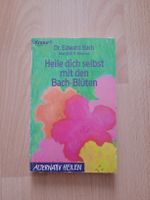 heile dich selbst mit Bachblüten