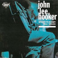 JOHN LEE HOOKER (CD) Plays & Sings The Blues TOP-ZUSTAND!