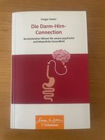 Die Darm-Hirn-Connection - Gregor Hasler