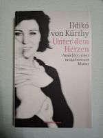 Unter dem Herzen. Ildikó von Kürthy
