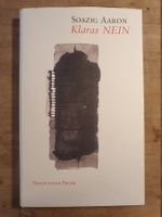 Klaras Nein Soazig Aaron Friedenauer