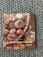 Kochbuch - Vollkornbrot und Gebäck