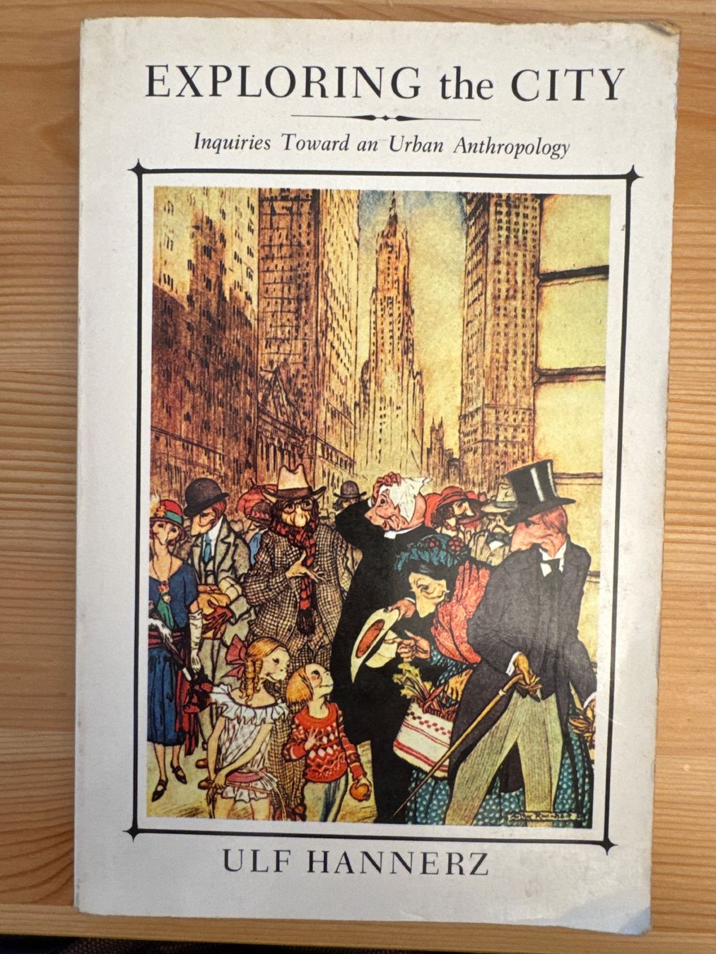 Bücher: ULF HANNERZ (Buch) Exploring the City – Gebraucht aus Zürich von Tarafo5