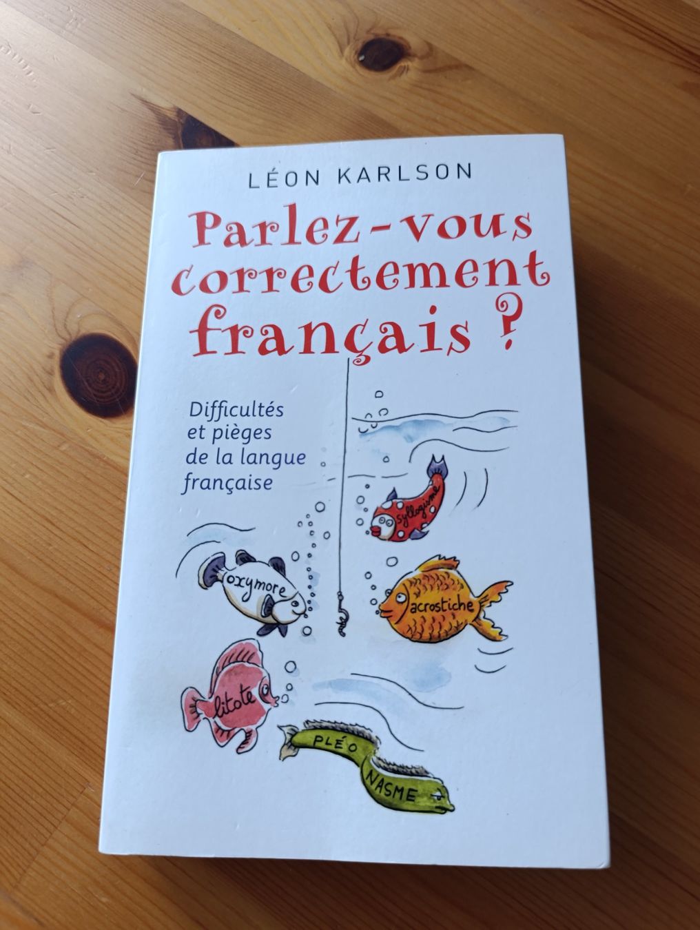 Bücher: Parlez-vous correctement français ? – Gebraucht aus Prangins von Timband