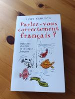 Parlez-vous correctement français ?