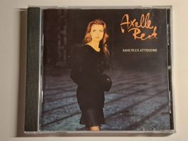 AXELLE RED - sans plus attendre