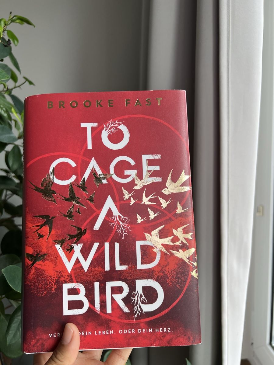 Libri: To Cage a Wild Bird von Brooke Fast – Nuovo (secondo la descrizione) da Glattbrugg venduto da readsy 1