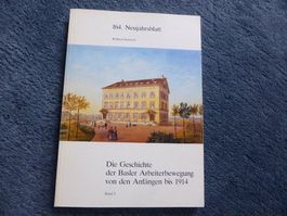 Basel,Arbeiter-Bewegung bis 1914,Politik,Emanzipation,Sozial