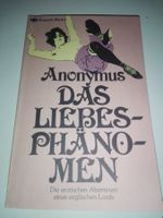 Anonymus - Das Liebesphänomen  (Originalausgabe)      ©1976