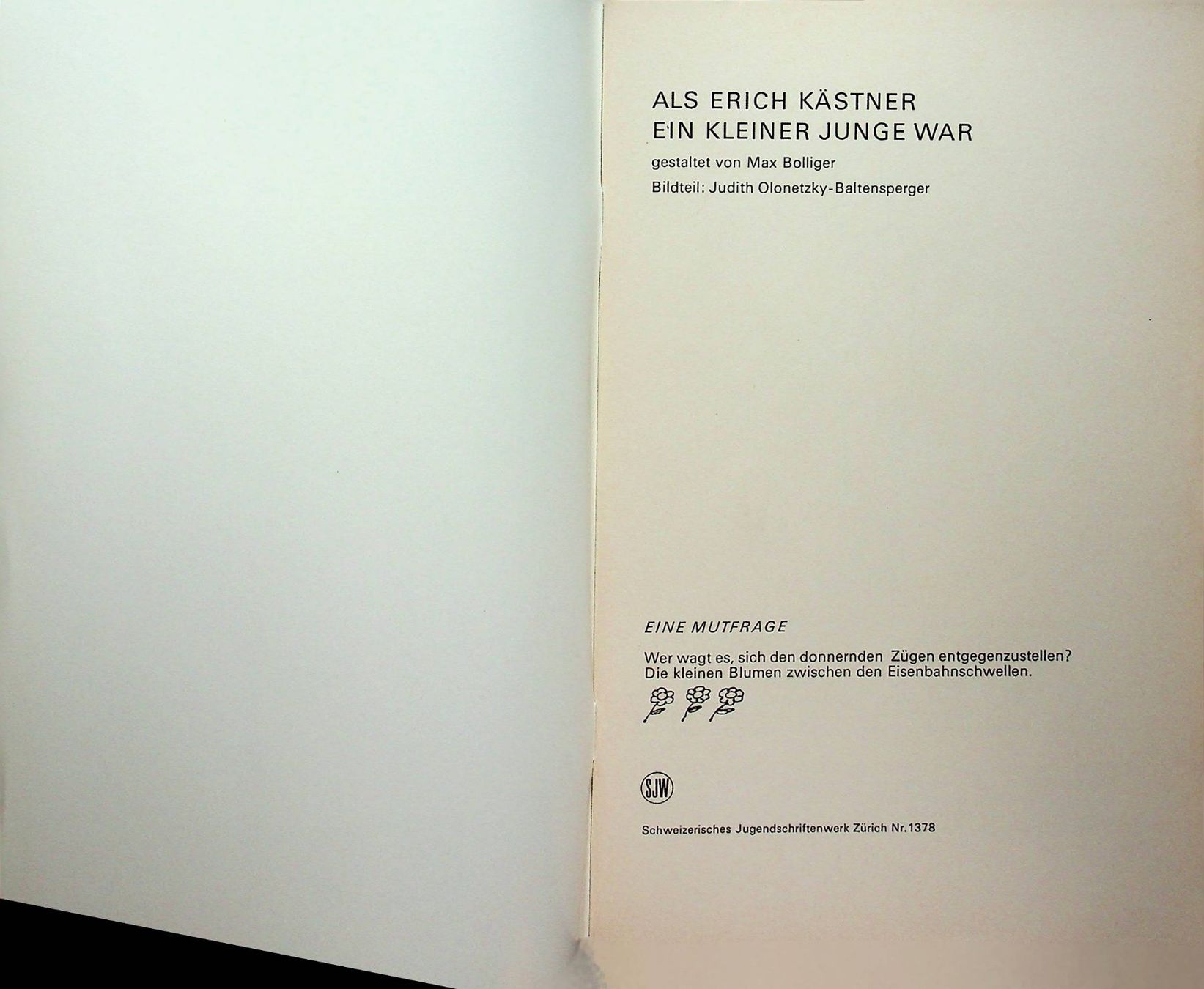 Bücher: SJW 1378 Max Bolliger Als E. Kästner ein kleiner Junge war – Gebraucht aus Reitnau von Zaomir 2