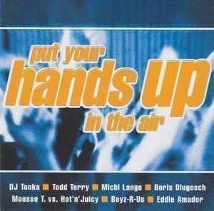 CDs: Various – Put Your Hands Up In The Air – Gebraucht aus Bionnens von Meg011