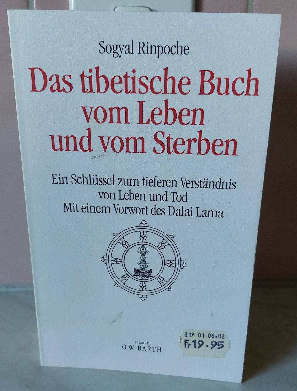 Das tibetische Buch vom Leben und vom Sterben, Top! (Gebraucht) in ...