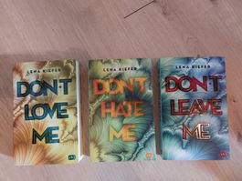 Don't Love/Hate/Leave Me - Band 1-3