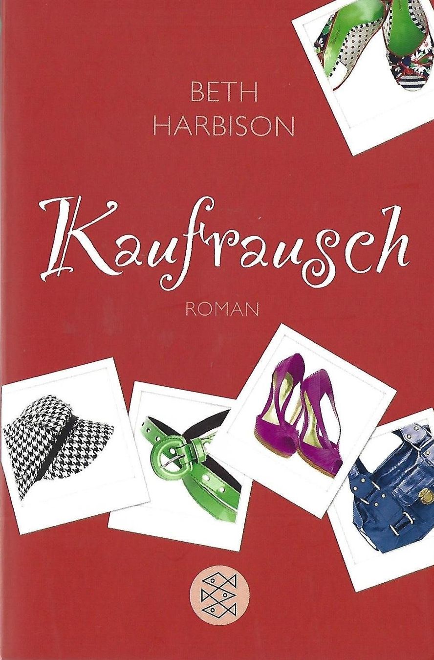Libri: Harbison Beth - Kaufrausch / Romane – Usato da Schaffhausen venduto da buecherlaus-bellet.