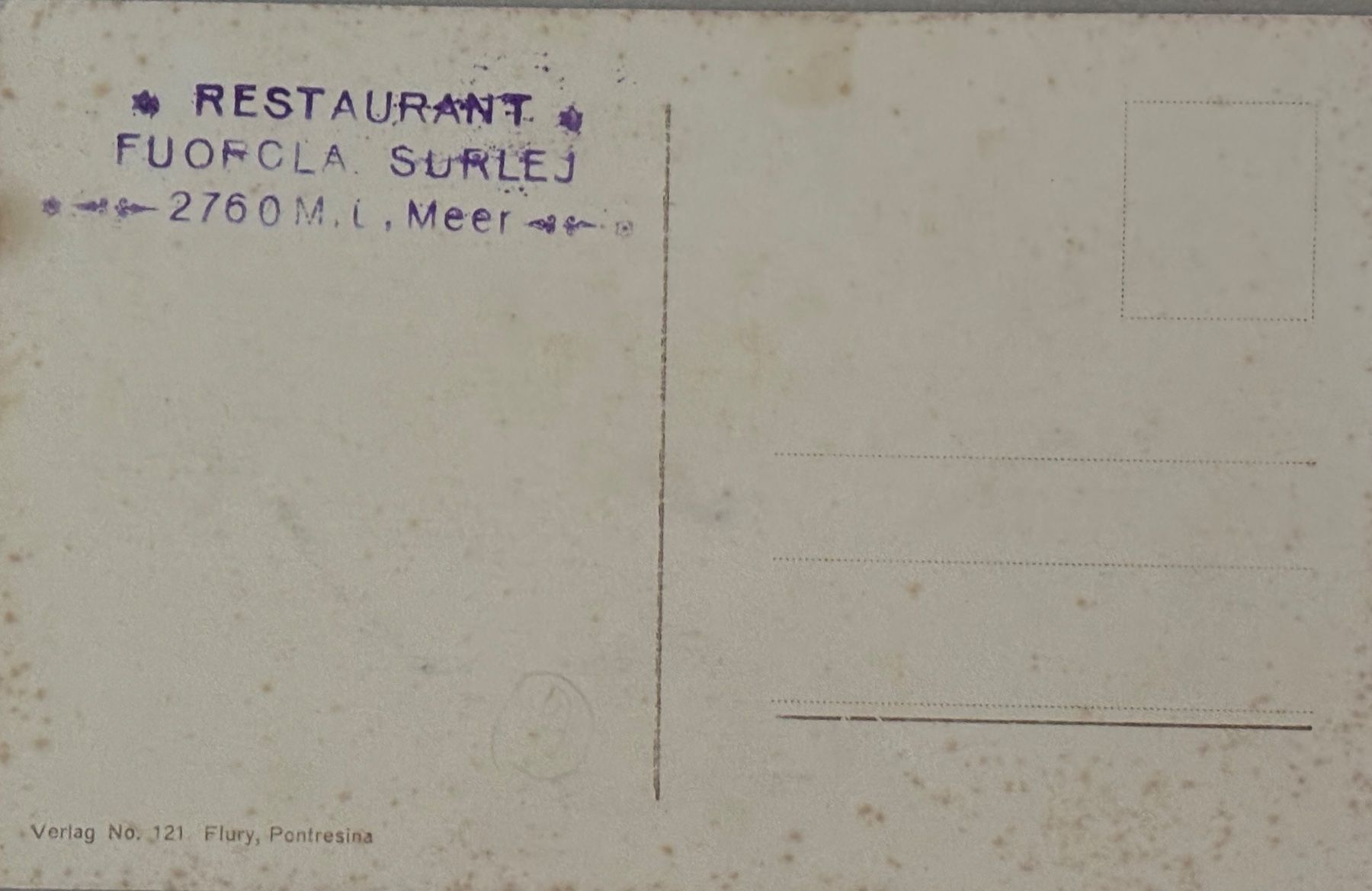 Ansichtskarten: Restaurant Fuorcla Surlej, Stempel – Gebraucht aus Frauenfeld von Merk52 1