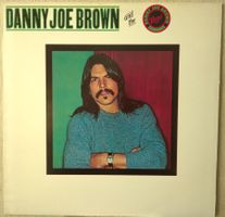 The Danny Joe Brown Band (LP)