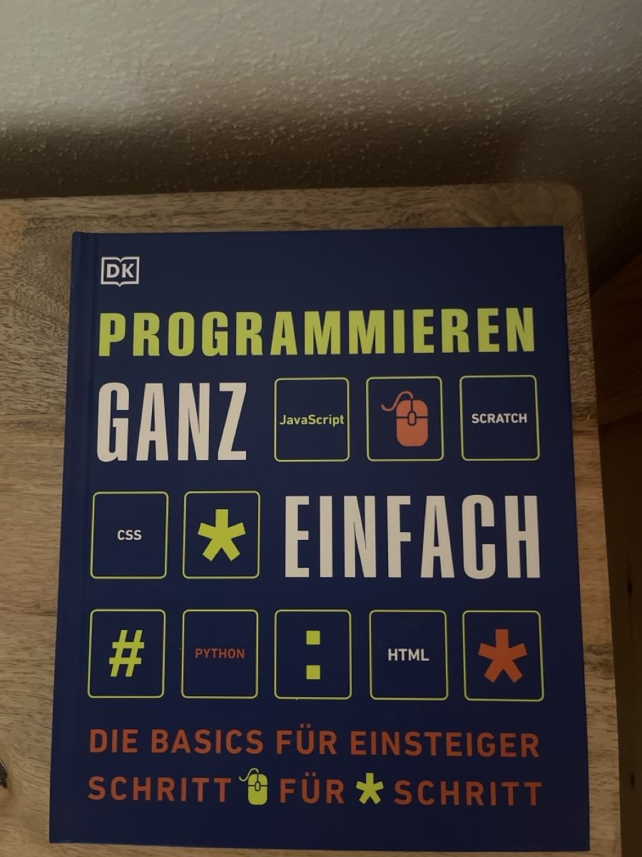 Bücher: DK, Buch: Programmieren ganz einfach – Gebraucht aus Neunkirch von manmanman123