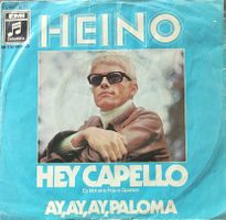 Vinyl-Single Heino - Hey Capello