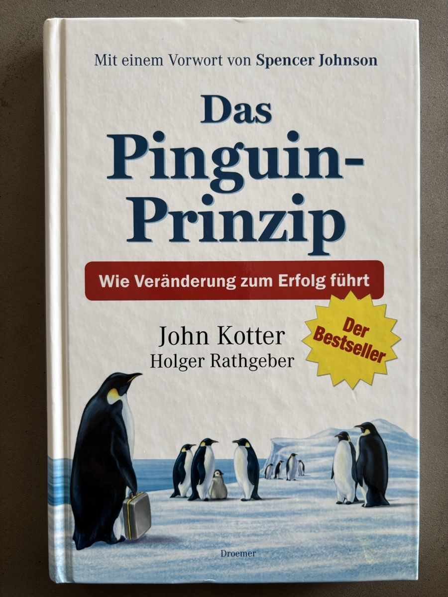Libri: Management - Spencer Johnson - Das Pinguin-Prinzip – Nuovo (secondo la descrizione) da Bottighofen venduto da lwa_11686