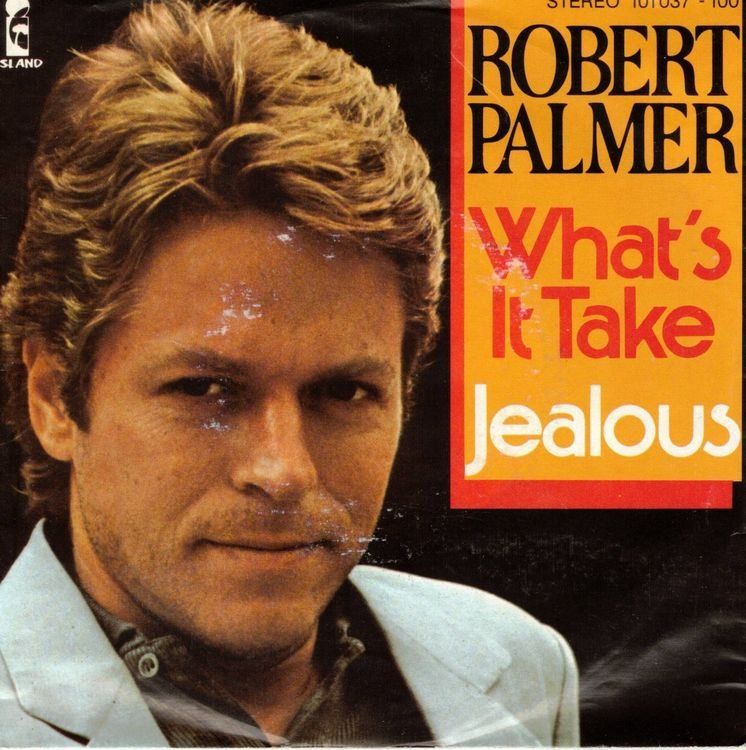 Schallplatten: Robert Palmer  --  What`s it take  Single7 – Gebraucht aus Rheinau von thespecials