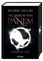 Die Tribute von Panem 2 - Gefährliche Liebe