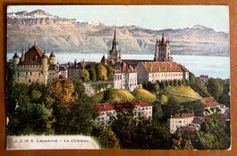 Lausanne - Le Château & Cathédrale 1906