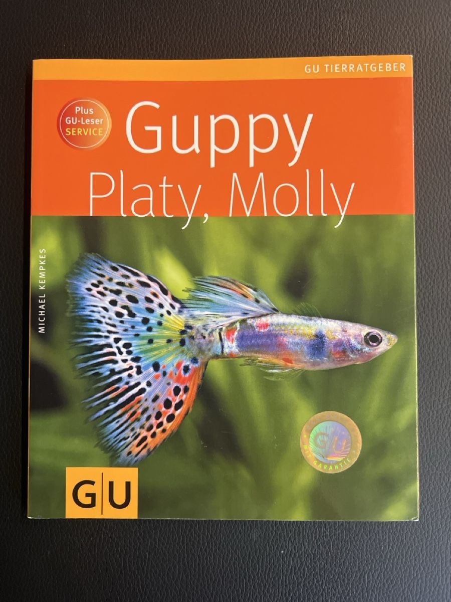 Libri: Guppy, Platy, Molly GU Tierratgeber – Usato da St. Antoni venduto da naefp