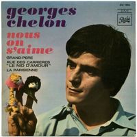 Georges Chelon Nous on s'aime Grand-père +2 Titres 45T Vinyl