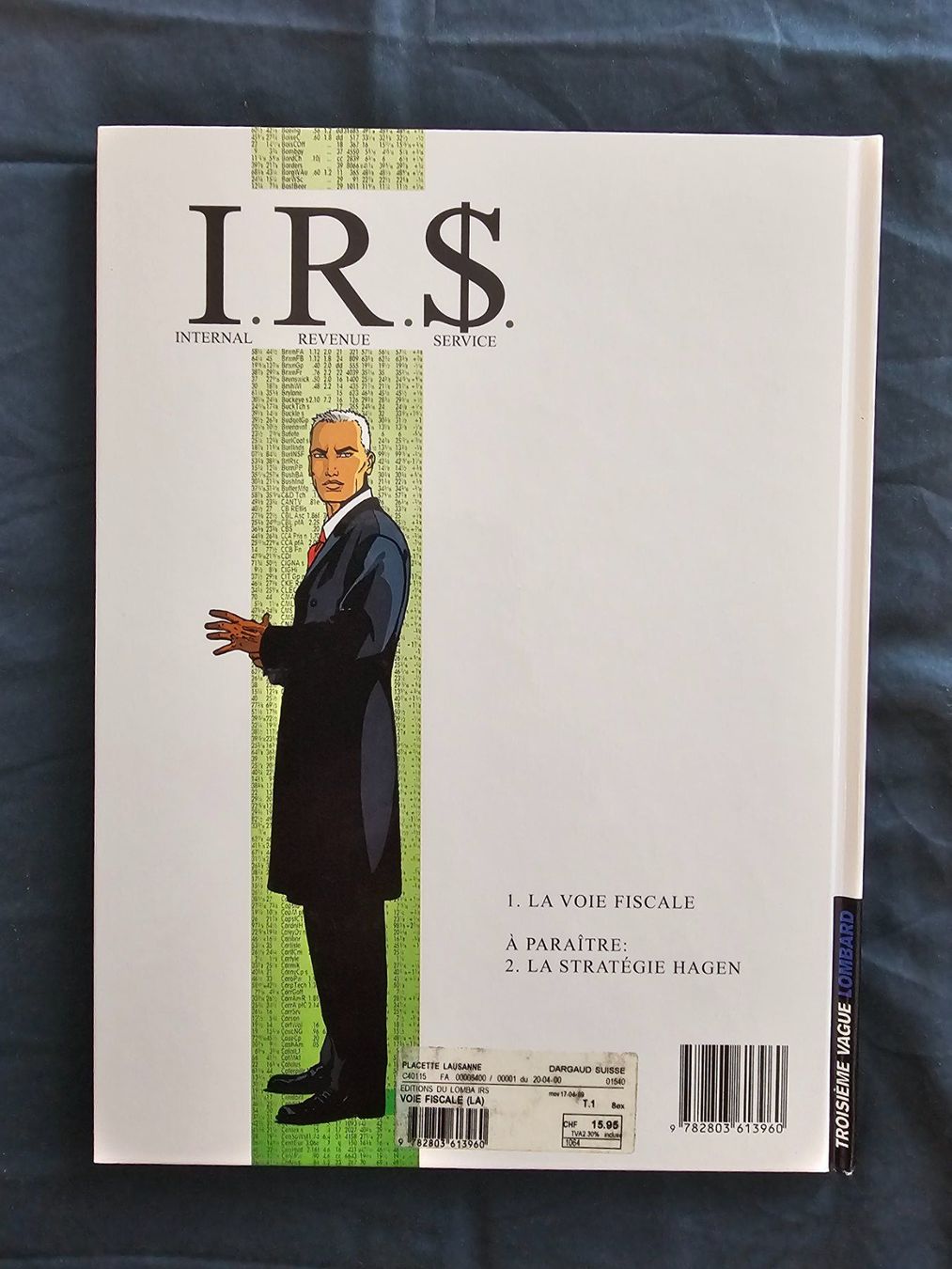 Fumetti: I.R.$. La Voie Fiscale T.1 EO TBE+ – Usato da Genève venduto da Blu_BD 1
