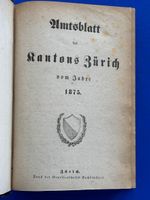 Amtsblatt des Kantons Zürich vom Jahre 1875