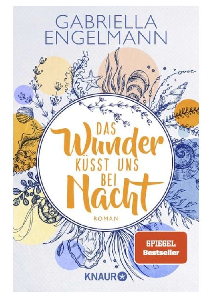 Bücher: Das Wunder küsst uns bei Nacht    WOHLFÜHLROMAN – Gebraucht aus Frauenfeld von SCHATZtruhe369