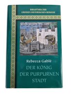 Der König der purpurnen Stadt Roman von Rebecca Gablé