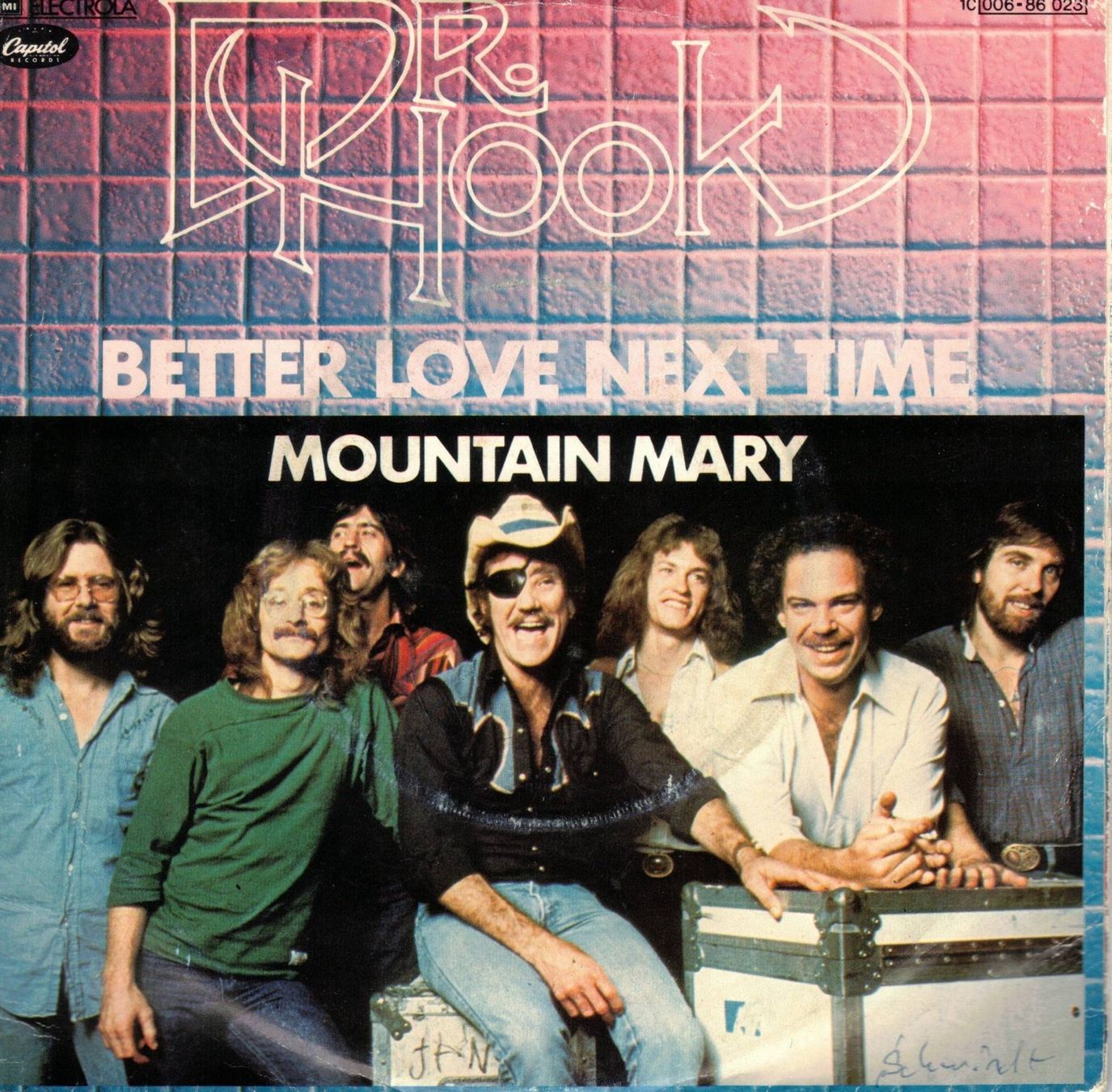 Dischi in vinile: Single7  Dr. Hook -- Better love next time – Usato da Oberwil (Dägerlen) venduto da thealbum