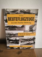 Beuteflugzeuge aus dem Zweiten Weltkrieg  Phil Butler