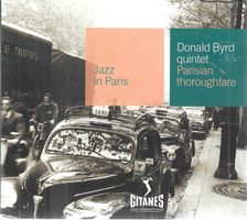 Donald Byrd Quintet - Parisian Toroughfare - Jazz In Paris