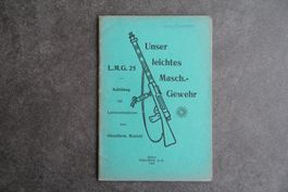 unser leichtes Maschinengewehr LMG 25, Oberstlt Mariotti