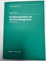 CH Armee Reglement 53.18d Füsilierbataillon im Ter-Regiment