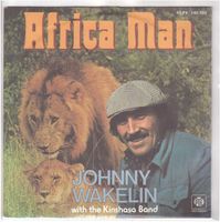 Johnny Wakelin  --  Afrika Man  Single7