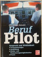 Beruf Pilot - Anspruch und Wirklichkeit