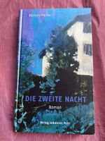 Die zweite Nacht Roman Porter Gebundenes Buch Basel 2012