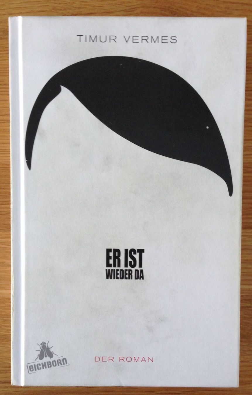 Libri: Timur Vermes - Er ist wieder da – Usato da Eglisau venduto da felix_ch