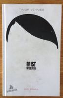 Timur Vermes - Er ist wieder da
