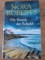 Nora Roberts Die Stunde der Schuld